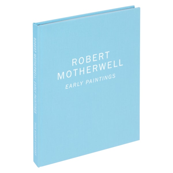 Robert Motherwell: Early Paintings