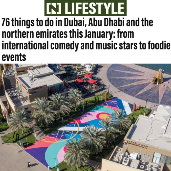 76 things to do in Dubai, Abu Dhabi and the northern emirates this January