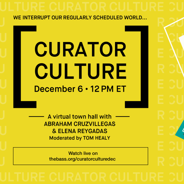04.12.2020 - Abraham Cruzvillegas: Curator Culture Talk, The Bass Museum of Art, Miami 