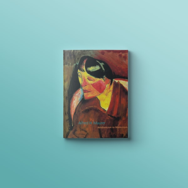 Alfred H. Maurer: Aestheticism to Modernism