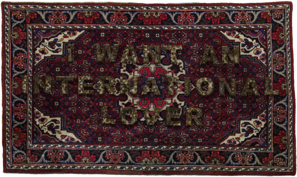 Anahita Razmi I want an international lover, 2012 Hand woven wool carpet with laser cut letters 104 x 172 cm 41 x 67 3/4 in