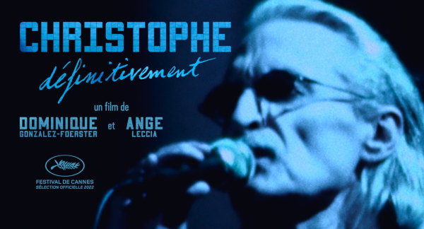 Christophe…définitivement, directed by Dominique Gonzalez-Foerster & Ange Leccia