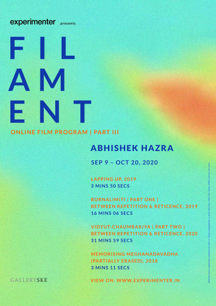 FILAMENT | ONLINE FILM EXHIBITION | PART 3, Abhishek Hazra | Between Repetition & Reticence