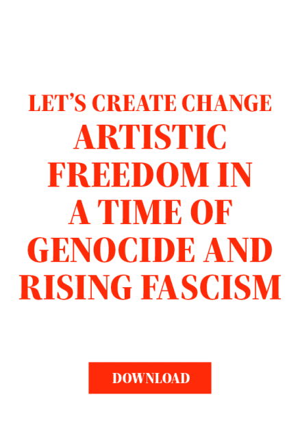 Let’s Create Change: Artistic Freedom in a Time of Genocide and Rising Fascism exposes a growing climate of censorship, funding...