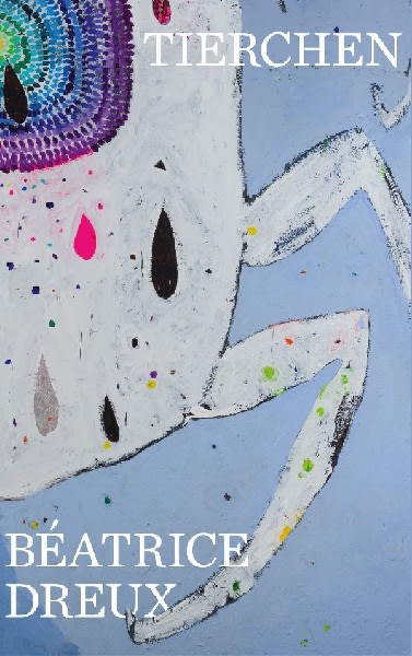 Béatrice Dreux. Tierchen, Ausstellungseröffnung