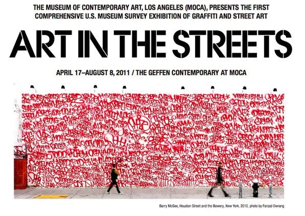 Poster for Art in The Streets, the first major US museum survey of graffiti and street art.