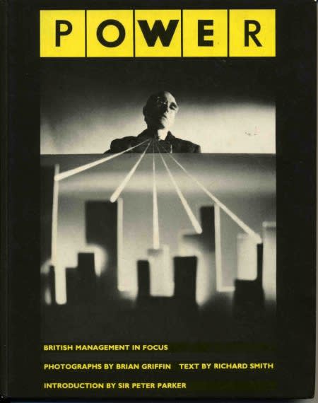 The Hyman Collection includes a number of works from Brian Griffin's important early book, Power. British Management in Focus. Griffin...