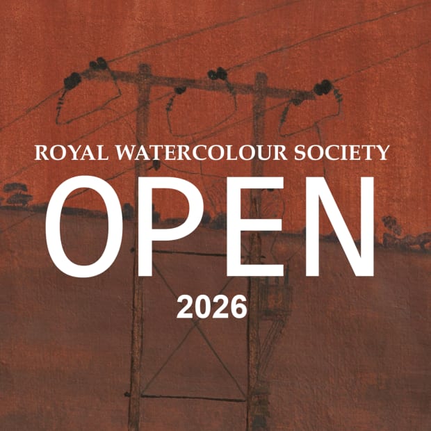ARE YOU A PRACTISING ARTIST? Applications now open for the RWS Open 2026 The Royal Watercolour Society's annual open call...