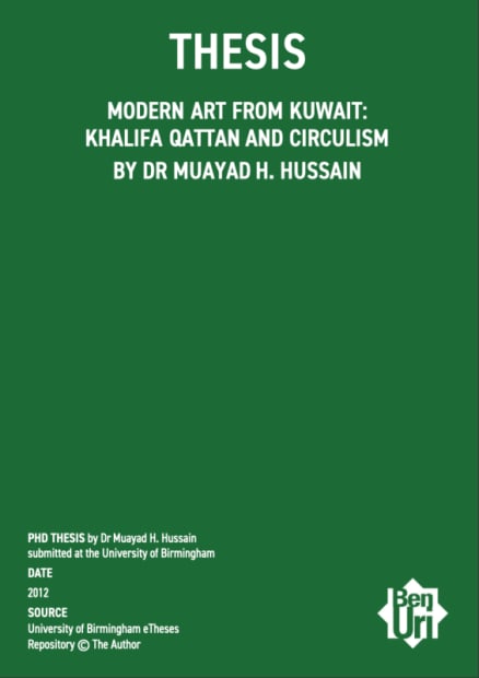 MODERN ART FROM KUWAIT: KHALIFA QATTAN AND CIRCULISM BY DR MUAYAD H. HUSSAIN