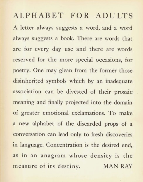 Man Ray's words and line drawings in his Alphabet for Adults correspond only loosely to each letter, suggesting automatic drawing...