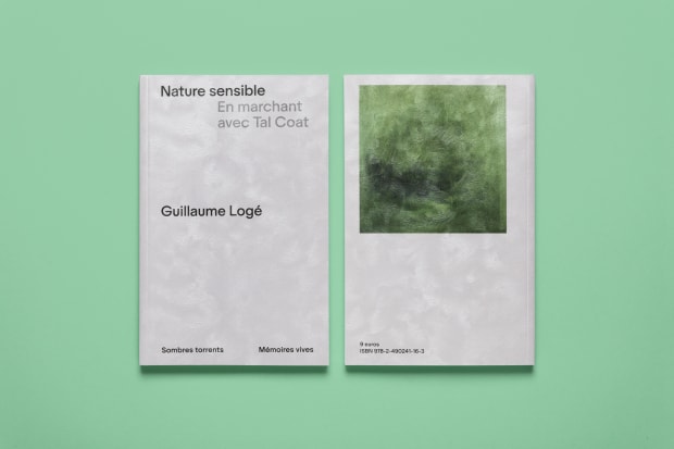 Nature sensible. En marchant avec Tal Coat. Guillaume Logé Collection Mémoires vives (Sombres torrents, 2025) More infos ->