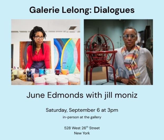 On Saturday, September 6 at 3pm, Galerie Lelong, New York, was pleased to host a conversation between June Edmonds and...