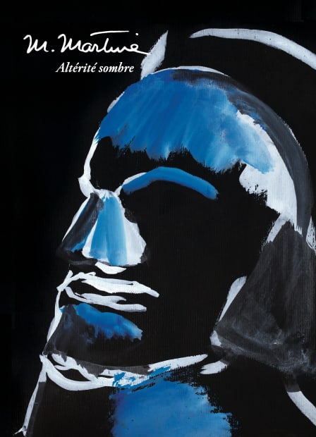 MARTINE MARTINE, Altérité sombre, UN FILM DE PATRICE BARLETTA