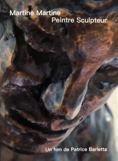 Martine Martine, peintre sculpteur, Un film de Patrice Barletta