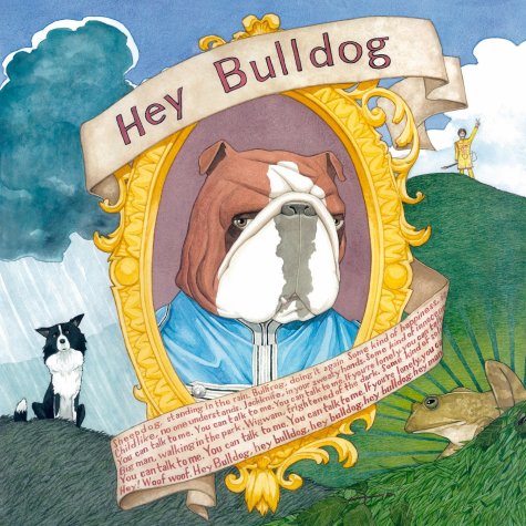 Hey Bulldog - Steve Cannon