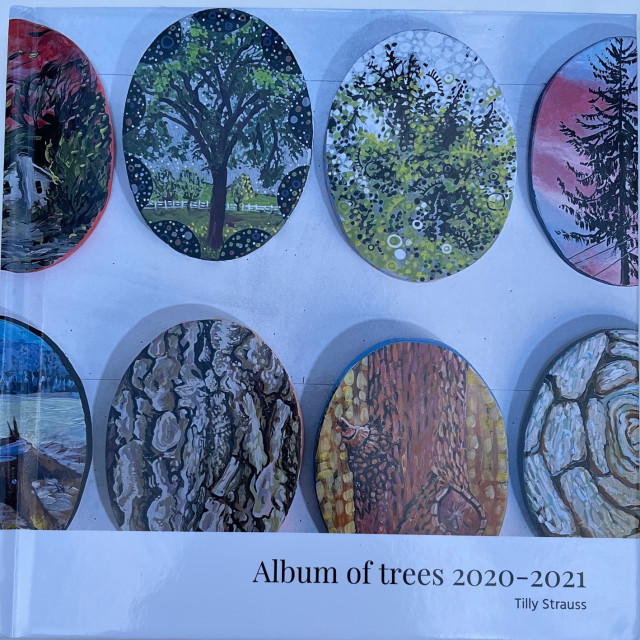 E. Tilly Strauss, Album of Trees, 2020-2021