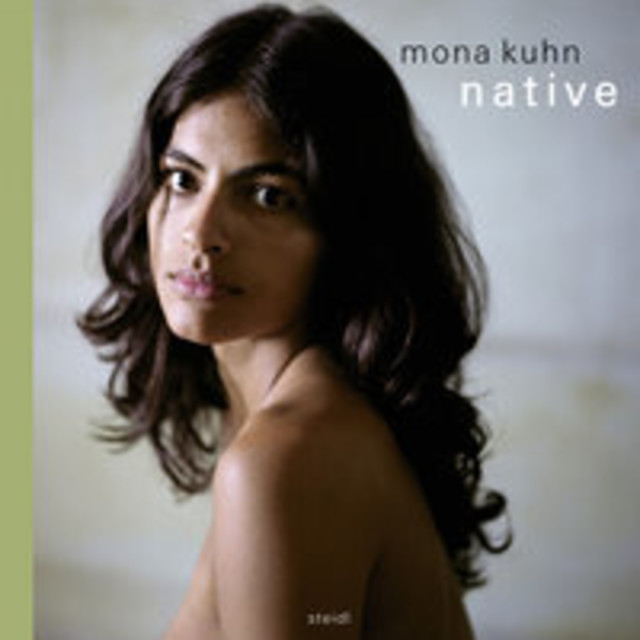 Mona Kuhn, Native