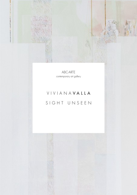 Viviana Valla | Sight Unseen, Viviana Valla, curated by Ivan Quaroni