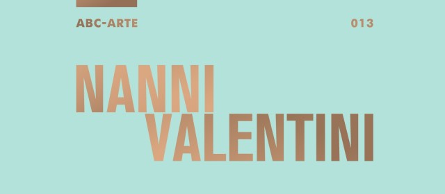 Nanni Valentini | L’interspazio tra il visibile e il tattile, Antologica dedicata a Nanni Valentini