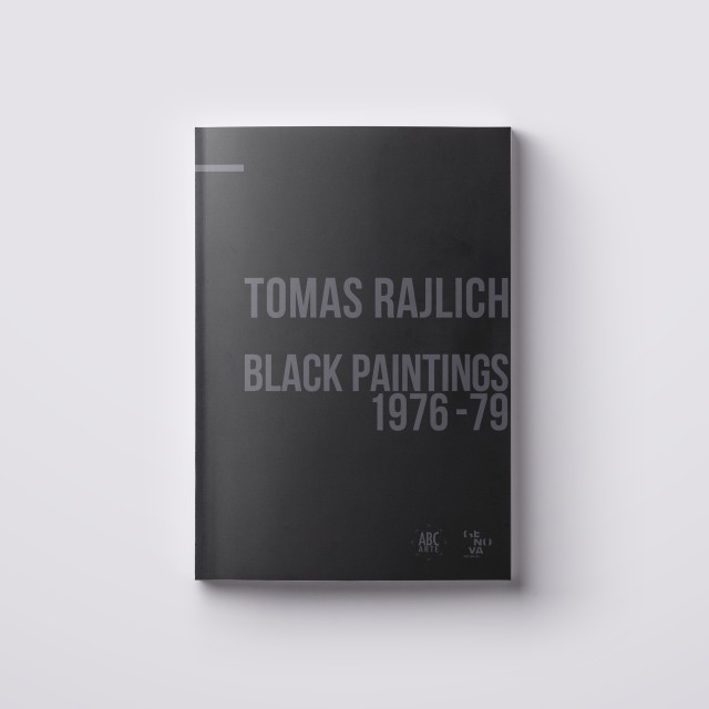 Tomas Rajlich: Black Paintings 1976-79, copertina del catalogo