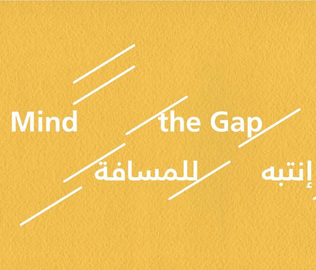 Mind the Gap, Tashkeel, Dubai