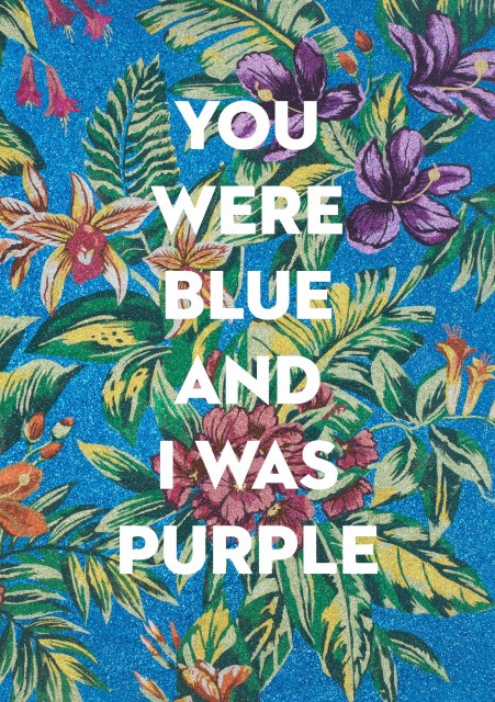 Exhibition Opening - Show #13: You Were Blue And I Was Purple by Reuben Paterson