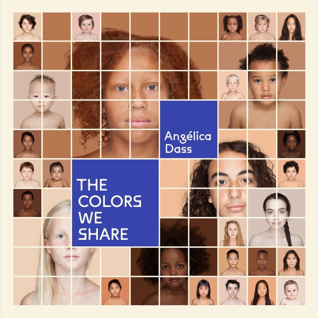 Angélica Dass | The Colors We Share, $22.95 + HST & Shipping