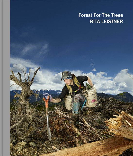 Rita Leistner | Forest For The Trees, $69.00 + HST & Shipping