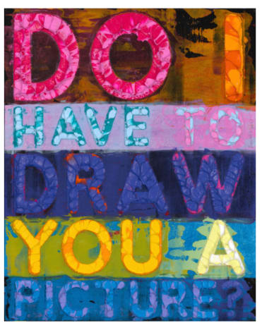 Do I Have To Draw You A Picture?