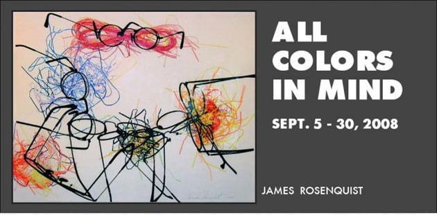 Invitation to All Colors In Mind Sept. 5-30, 2008 James Rosenquist
