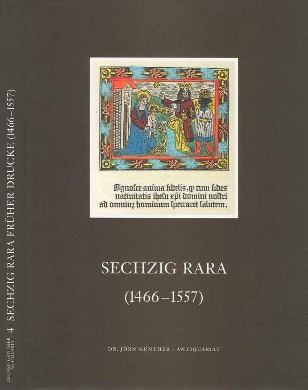 Sechzig Rara (1466-1557), Catalogue No. 4