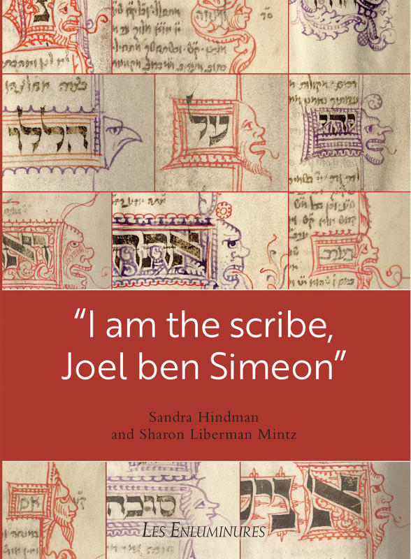 I am the scribe Joel ben Simeon Catalogue