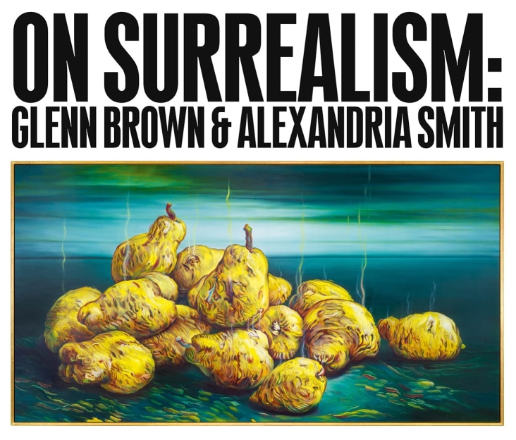On Surrealism: Glenn Brown & Alexandria Smith
