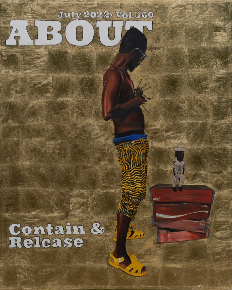 One Thing About Me I'ma Be Alright: CONTAIN AND RELEASE, 2022 Acrylic and gold leaf on canvas 152 x 122 cm 60 x 48 in