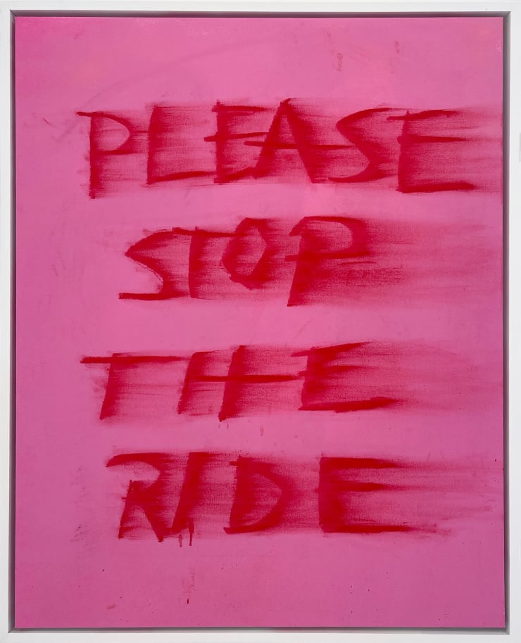 Sage Barnes, Please Stop The Ride (Hot Pink), 2025