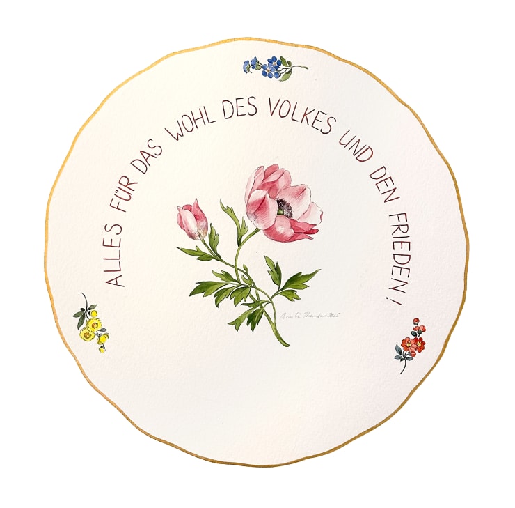 Meissen Propaganda Dish with Pink Anemone "Everything for the Welfare of the People and for Peace!", 2025 Watercolor on Arches paper Diameter 9 3/4 inches Framed dimensions 16 1/4 x 16 1/4 inches