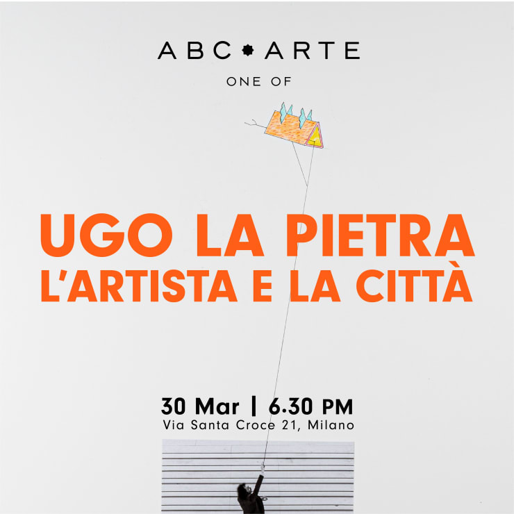 Opening Ugo La Pietra | L' Artista e la Città
