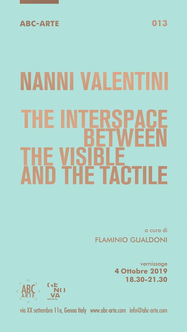 Opening Nanni Valentini | The interspace between the visible and the tactile
