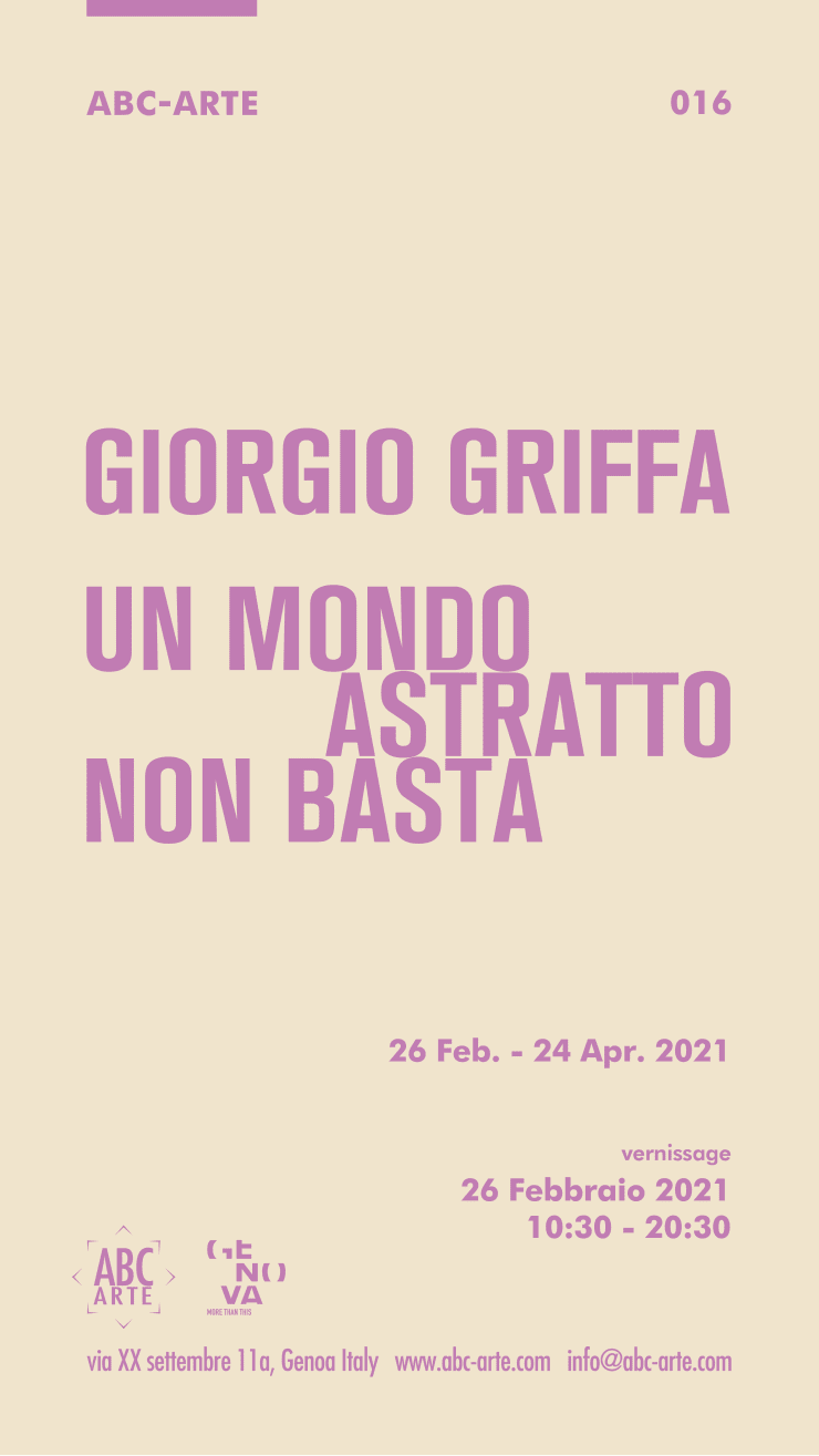 Opening Giorgio Griffa. Un mondo astratto non basta