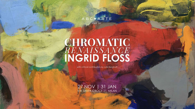 Ingrid Floss | Chromatic Renaissance