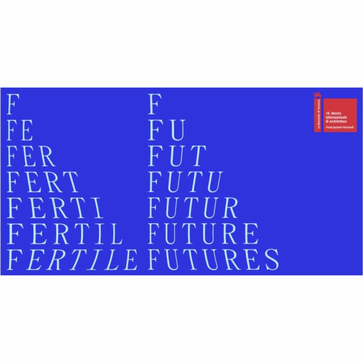 Padiglione Portogallo – Fertile Futures