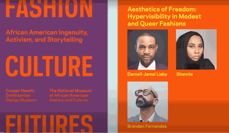 Fashion, Culture, Futures: African American Ingenuity, Activism, and Storytelling