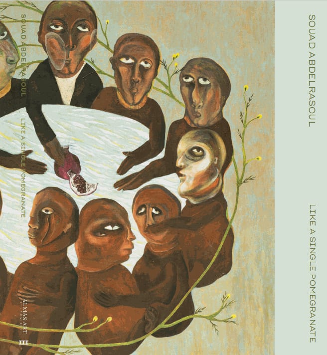 Souad Abdelrasoul Like a Single Pomegranate, VOL III