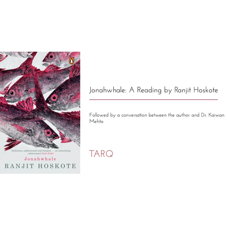Jonahwhale: A Reading by Ranjit Hoskote
