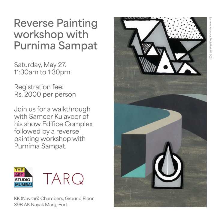 Reverse Painting Workshop with Purnima Sampat