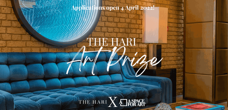 The Hari Art Prize 2022 We are proud to launch The Hari Art Prize in collaboration with The Hari Hotel in London