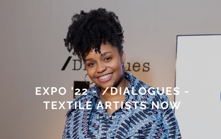 /Dialogues: Textile Artists Now