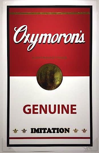 Oxymoron’s (Genuine Imitation) 2014 Serigraph & gold foil 35 X 22 in. Edition of 20