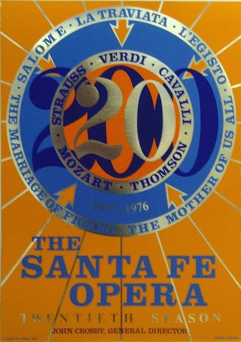 Robert Indiana SANTA FE OPERA POSTER, 1976 Silkscreen w/foil 31 x 22 ins 78.74 x 55.88 cm Available at VFA