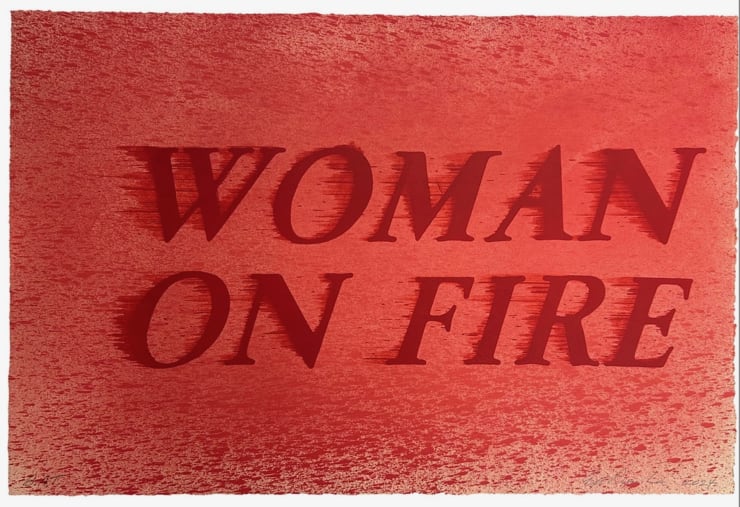 Ed Ruscha WOMAN ON FIRE, 2024 Lithograph 20 x 30 in 13/50 Available at VFA